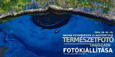 Magyar Fotóművészek Világszövetsége Természetfotó Tagozata fotókiállítása